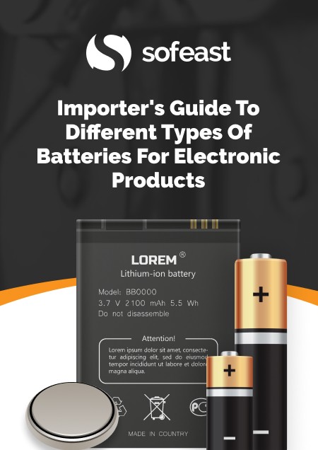 Different types of batteries for electronic products guide