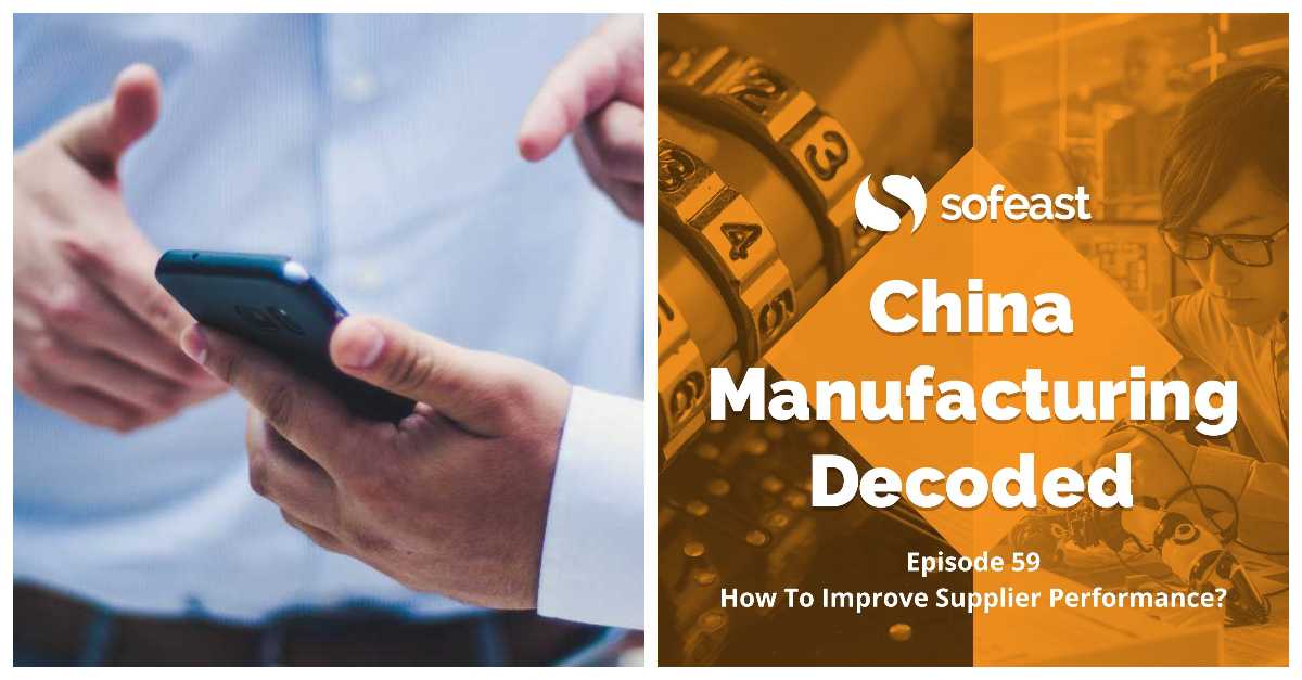 Exploring How To Improve Supplier Performance [Podcast]