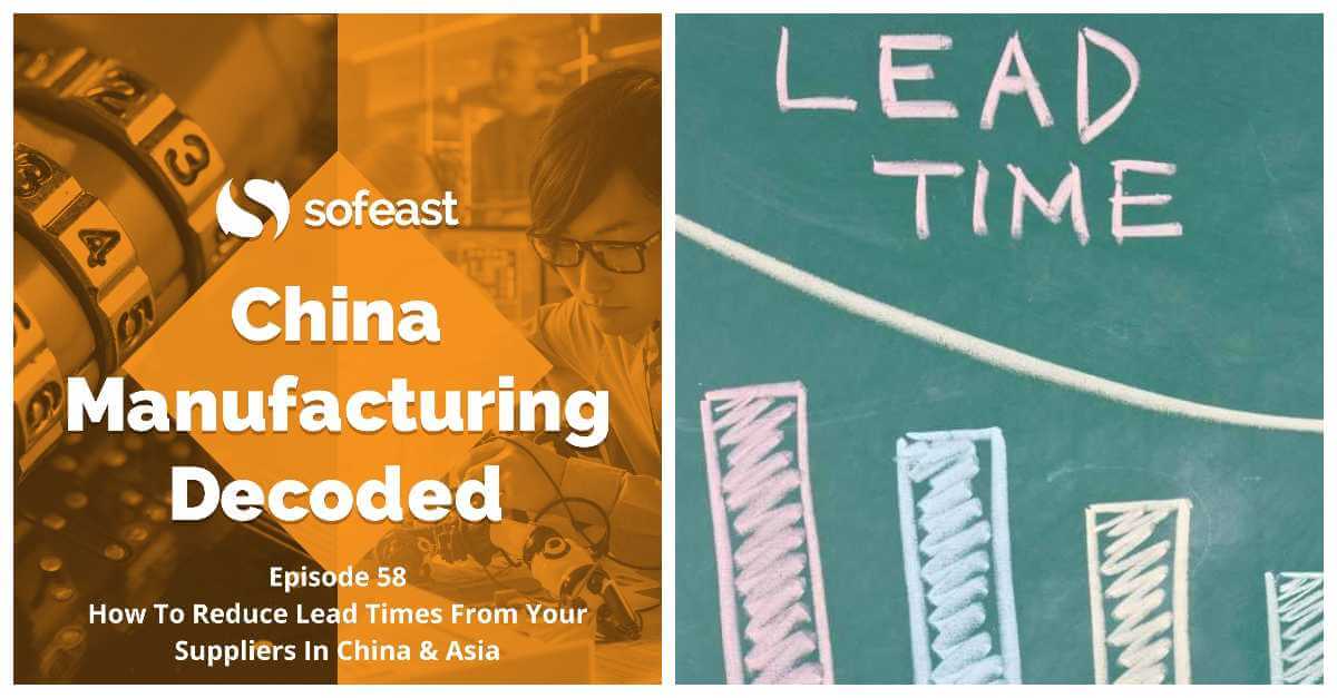 Lead Time Reduction Strategies [Podcast]