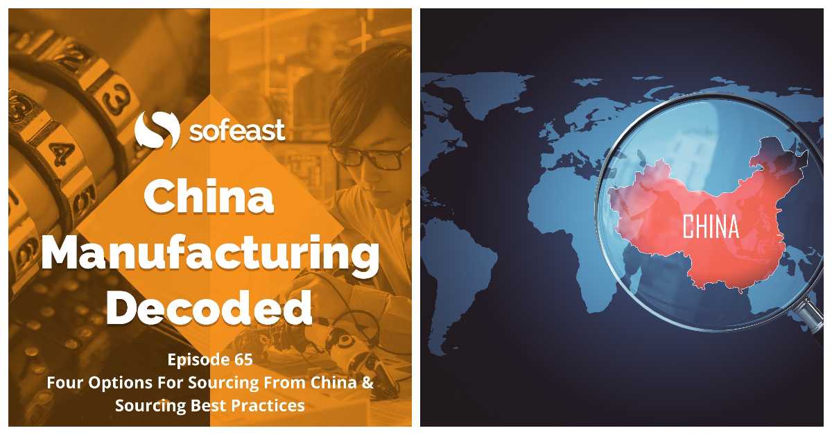 Four China Sourcing Options And Tips