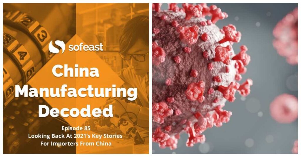 Review Of 2021’s Top China Manufacturing Stories [Podcast]