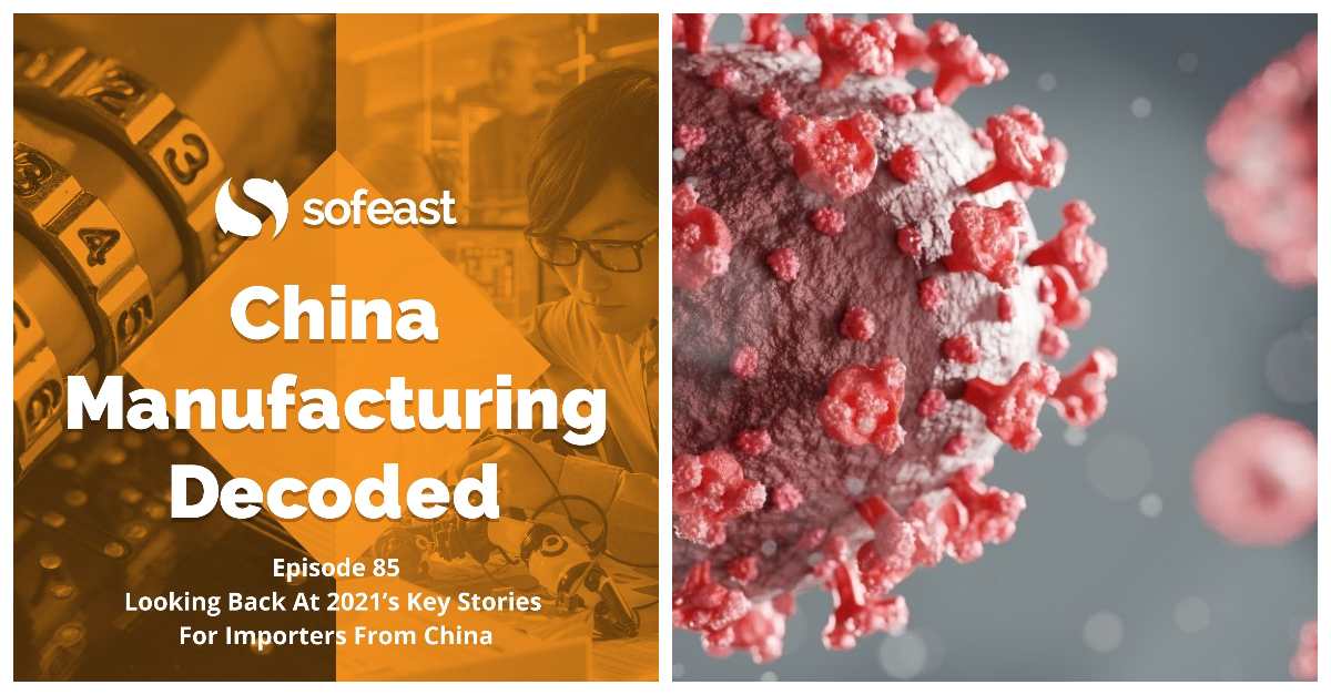 Review Of 2021's Top China Manufacturing Stories [Podcast]
