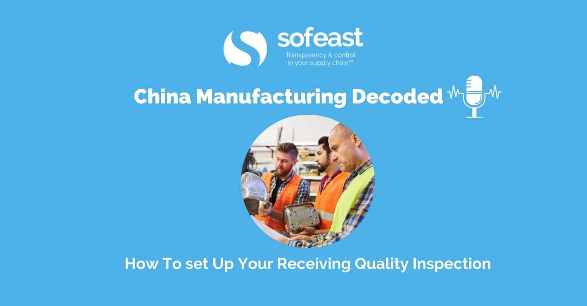 How to set up a Receiving Inspection: Checklist, Procedure, Reporting form