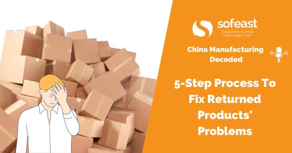 5-Step Process To Fix Returned Products’ Problems