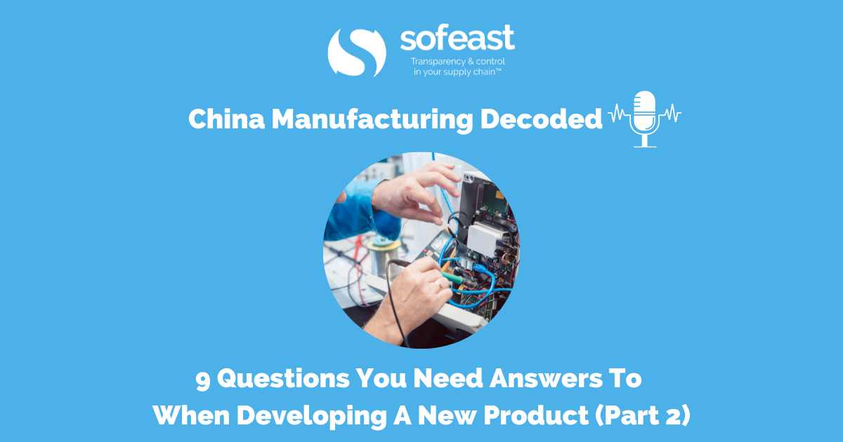 9 Questions You Need Answers To When Developing A New Product (Part 2)