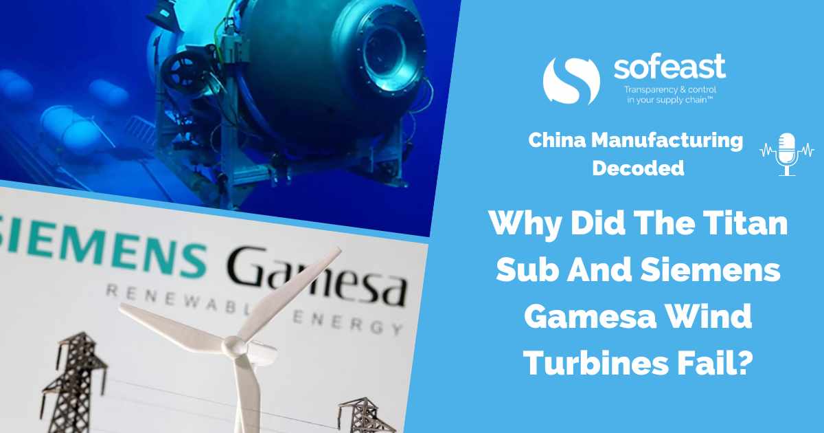 Why Did The Titan Sub And Siemens Gamesa Wind Turbines Fail?