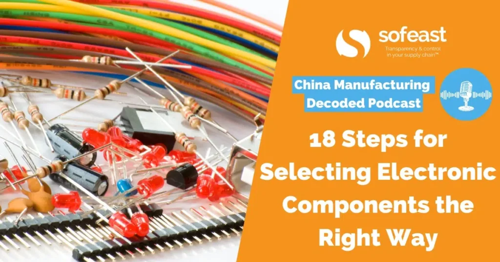 18 Steps for Selecting Electronic Components the Right Way