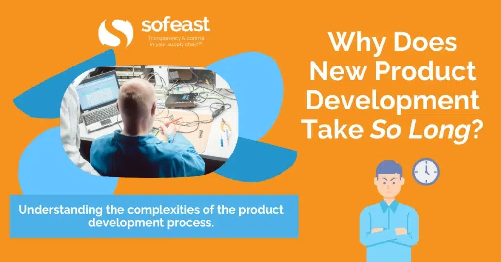 Why does new product development take so long?
