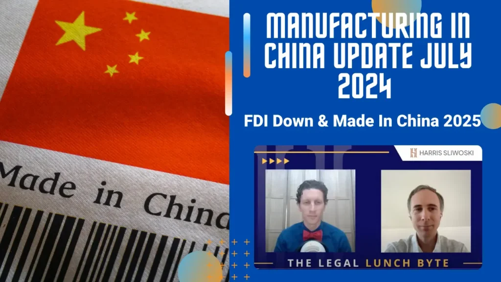 Manufacturing in China Update July 2024: FDI Down & Made In China 2025 [Video]