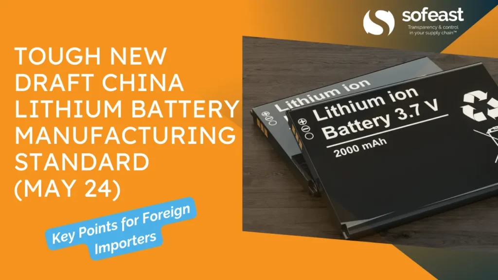 New China Lithium Battery Manufacturing Standard Incoming: Key Points for Foreign Importers