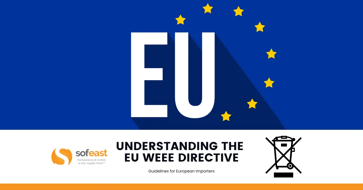 EU WEEE Directive: Introduction For Importers To Europe