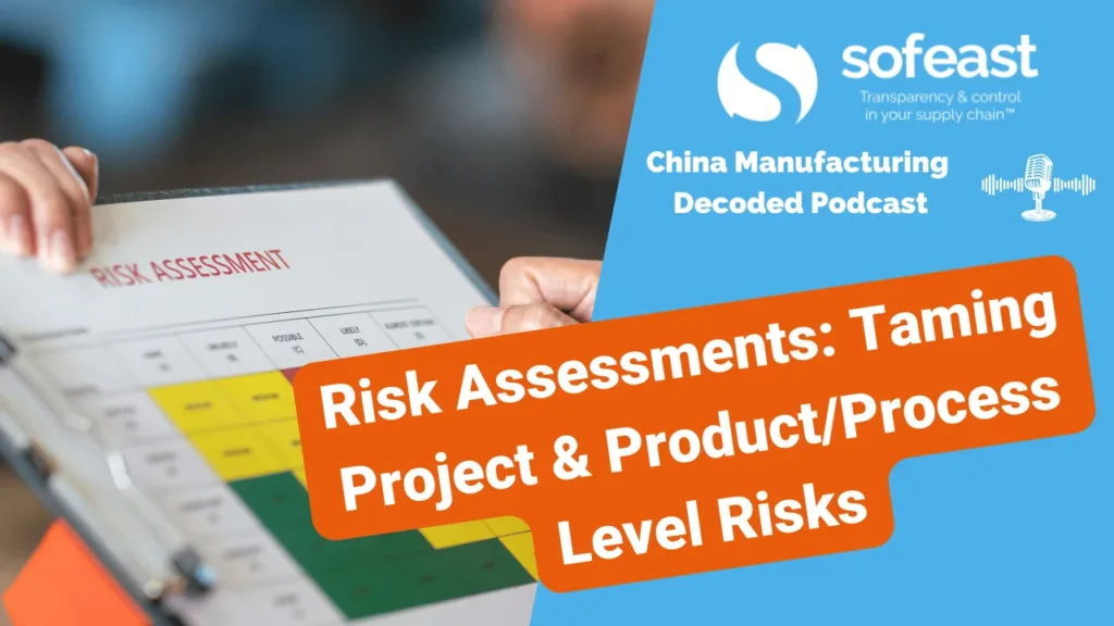 Risk Assessments: Taming Project and Product/Process Level Risks [Podcast]