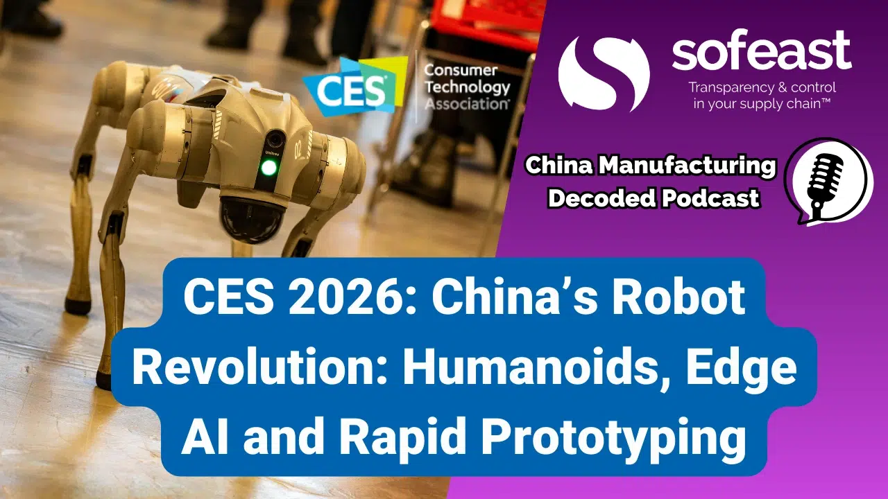 CES 2026 Trends: Robots, AI Hardware & Where Manufacturing Strategy Is Headed [Podcast]