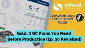 Gold: 3 QC Plans You Need Before Production (Ep. 30 Revisited) [Podcast]